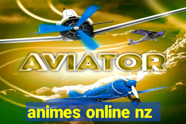 animes online nz